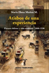 Atisbos de una experiencia | María Elena Muñoz