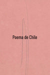 Poema de Chile | Gabriela Mistral