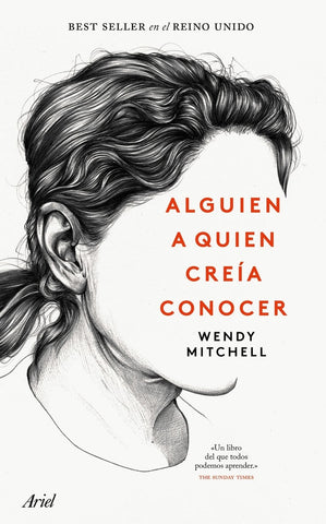 Alguien a quien creía conocer | Wendy Mitchell