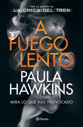 A fuego lento | Paula Hawkins