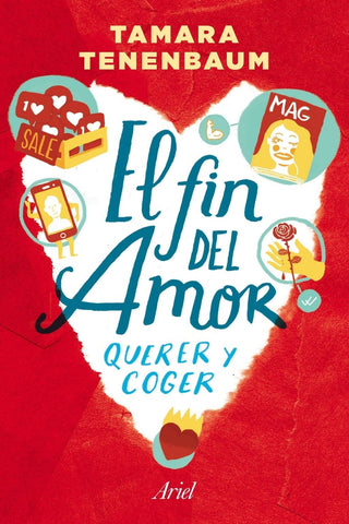 El fin del amor. Querer y coger | Tamara Tenenbaum