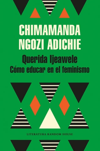 Querida Ijeawele | Chimamanda Ngozi Adichie