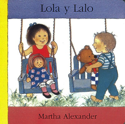 Lola y Lalo | Martha Alexander