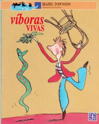 Víboras vivas | Hazel Townson