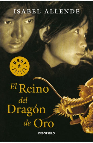 El reino del dragón de oro | Isabel Allende