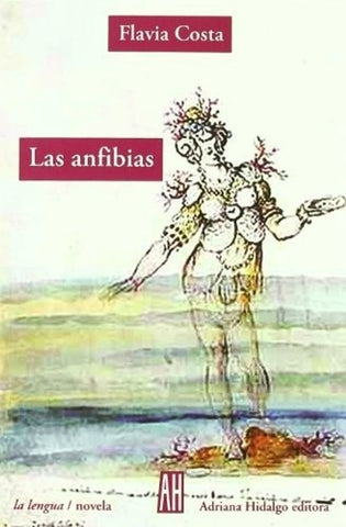 Las anfibias | Flavia Costa