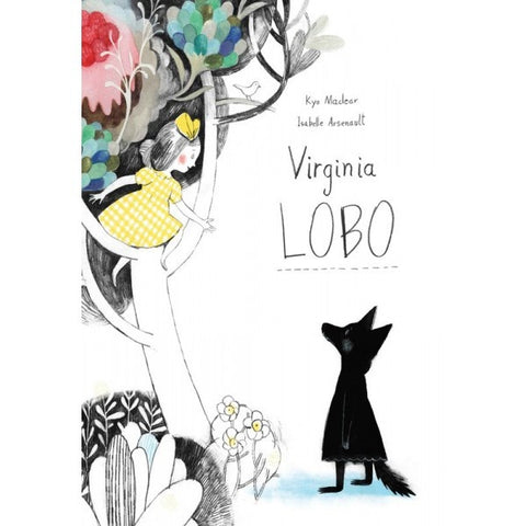 Virginia Lobo | Kyo Maclear