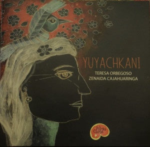 Yuyachkani | Teresa Orbegoso