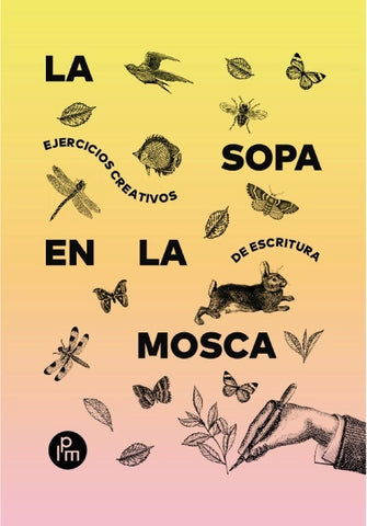 La sopa en la mosca | Autoras Varias