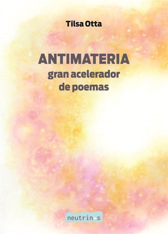 Antimateria | Tilsa Otta