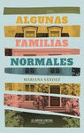 Algunas familias normales | Mariana Sández