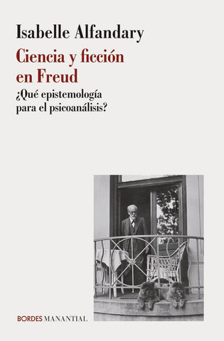 Ciencia y ficción en Freud | Isabelle Alfandary