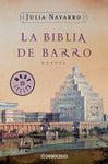 La biblia de barro | Julia Navarro