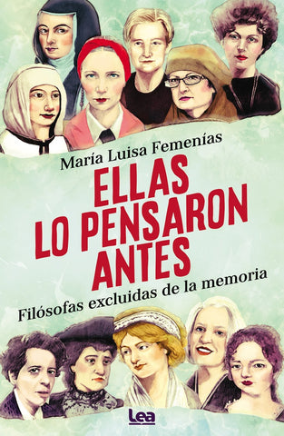 Ellas lo pensaron antes | María Luisa Femenías