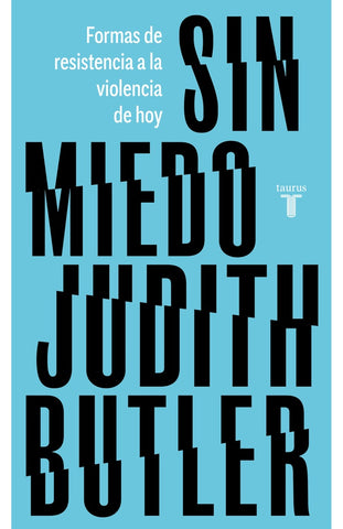 Sin miedo | Judith Butler