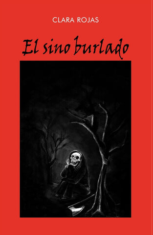 El sino burlado | Clara Rojas