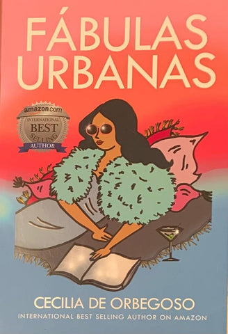 Fábulas urbanas | Cecilia De Orbegoso