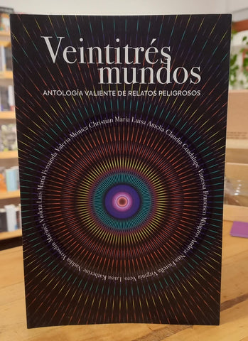 Veintitrés mundos | Autoras Varias