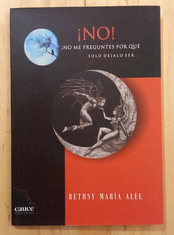 No me preguntes por qué | Bethsy María Alel