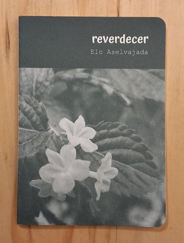 reverdecer | Elo Aselvajada