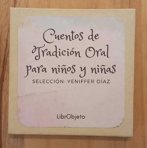 Cuentos de tradición oral para niños y niñas | Yeniffer  Díaz