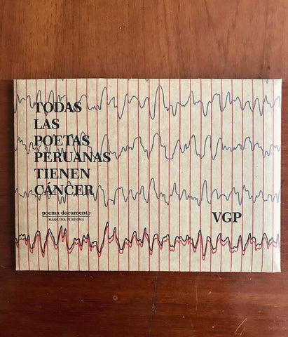 Todas las poetas peruanas tienen cáncer | Victoria Guerrero