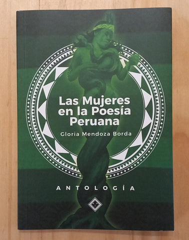 Las Mujeres en la Poesía Peruana | Gloria Mendoza Borda